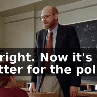 All right. Now it's a matter for the police.