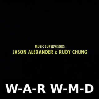 ♪ W-A-R W-M-D ♪