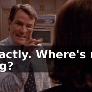 Exactly. Where's my hog?