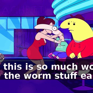 Pim, this is so much worse than the worm stuff earlier.