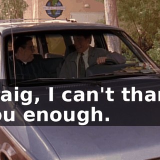 Craig, I can't thank you enough.