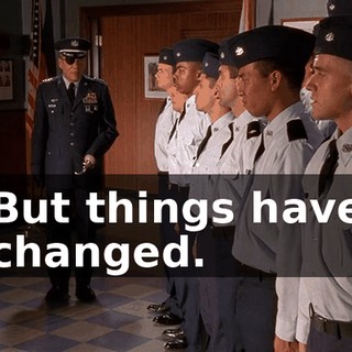 But things have changed.