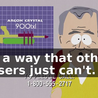 in a way that other lasers just can't.