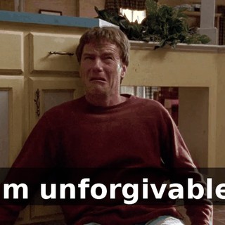 I'm unforgivable.