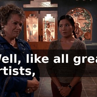 Well, like all great artists,