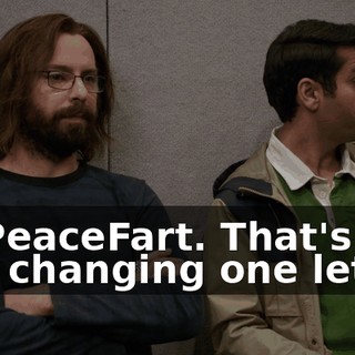Or PeaceFart. That's just changing one letter.