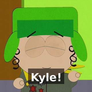 Kyle!