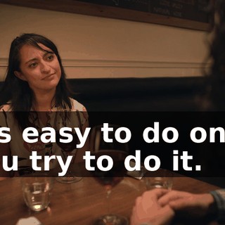 It's easy to do once you try to do it.