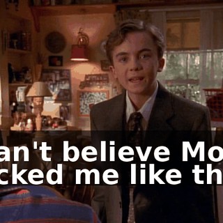I can't believe Mom tricked me like that.