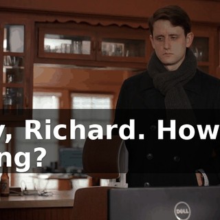 Hey, Richard. How we doing?
