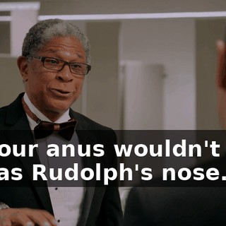 so your anus wouldn't turn red as Rudolph's nose.