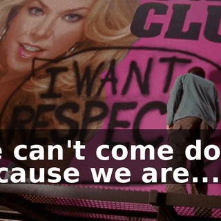 We can't come down because we are...