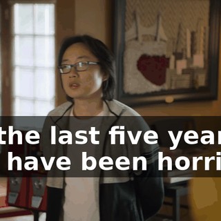 for the last five years, you have been horrible.