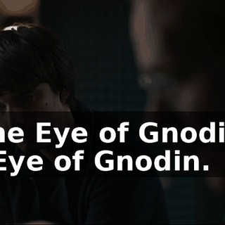 The Eye of Gnodin. - Eye of Gnodin.