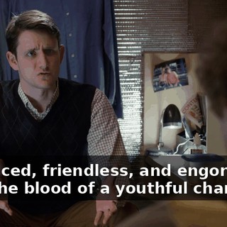 disgraced, friendless, and engorged with the blood of a youthful charlatan.