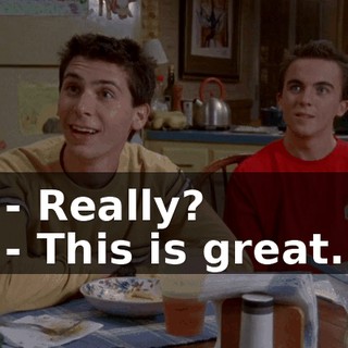 - Really? - This is great.