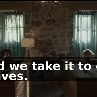 And we take it to our graves.