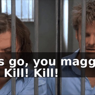 Let's go, you maggots! Kill! Kill! Kill!