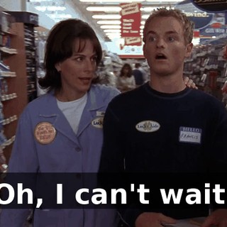 Oh, I can't wait.