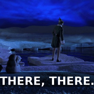 THERE, THERE.