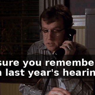 I'm sure you remember me from last year's hearing.