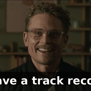 I have a track record.