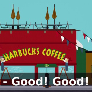 - Good! Good!