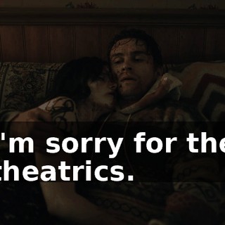I'm sorry for the theatrics.