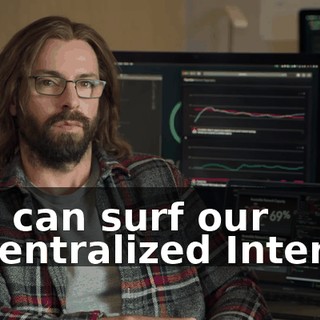 You can surf our decentralized Internet
