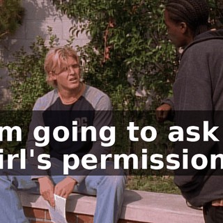 I'm going to ask a girl's permission