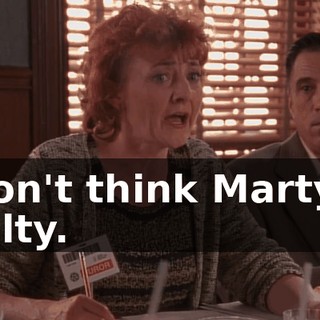 I don't think Marty is guilty.