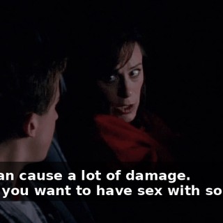 - you can cause a lot of damage. - But if you want to have sex with someone,