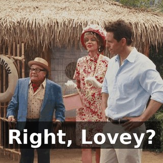 Right, Lovey?