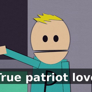 ♪ True patriot love ♪