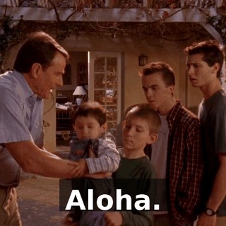 Aloha.