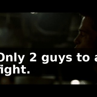 Only 2 guys to a fight.