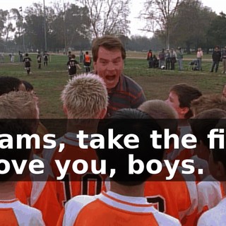 - Teams, take the field. - I love you, boys.