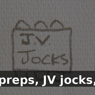 preps, JV jocks,