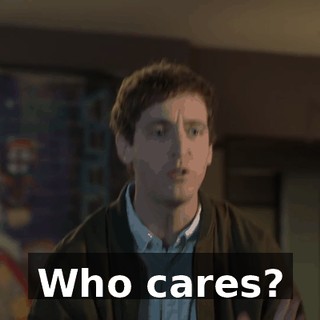 Who cares?