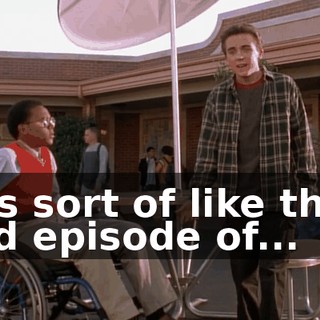 It's sort of like that old episode of...