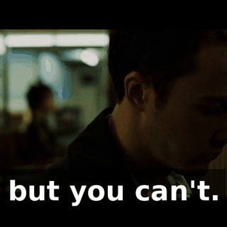 but you can't.