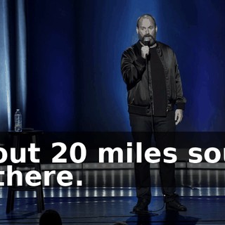 about 20 miles south of there.
