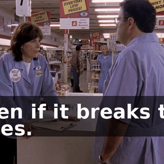 even if it breaks the rules.