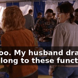 Me too. My husband drags me along to these functions,