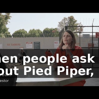 When people ask me about Pied Piper,