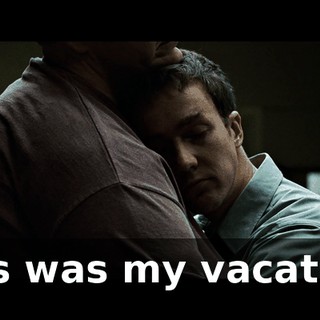 This was my vacation.