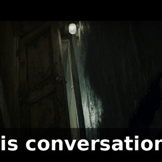 This conversation...