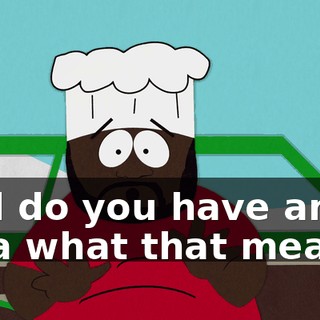 And do you have any idea what that means?