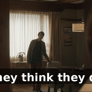 - They think they did.