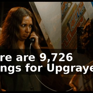 There are 9,726 listings for Upgrayedd.